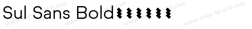 Sul Sans Bold字体转换